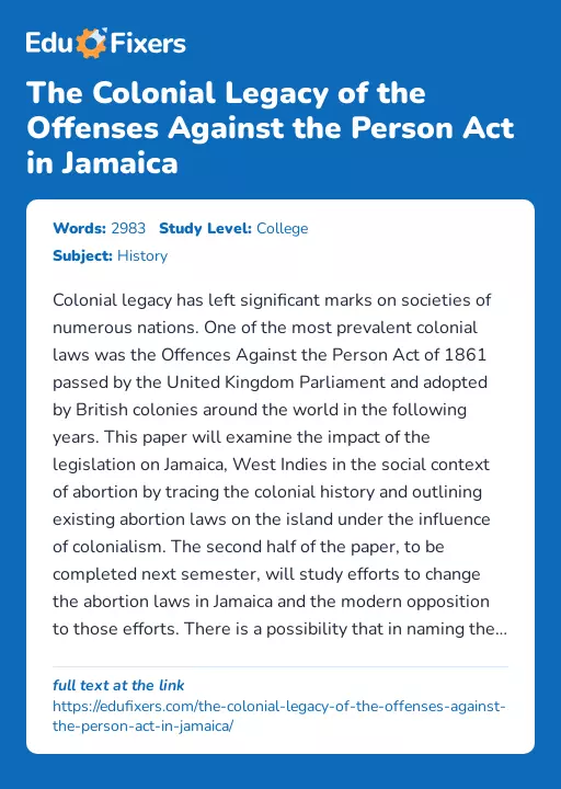 The Colonial Legacy of the Offenses Against the Person Act in Jamaica - Essay Preview