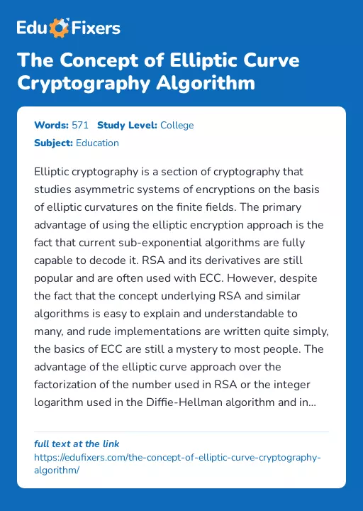 The Concept of Elliptic Curve Cryptography Algorithm - Essay Preview