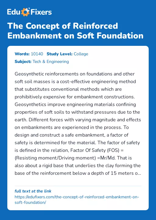 The Concept of Reinforced Embankment on Soft Foundation - Essay Preview