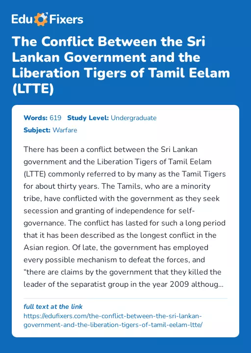 The Conflict Between the Sri Lankan Government and the Liberation Tigers of Tamil Eelam (LTTE) - Essay Preview