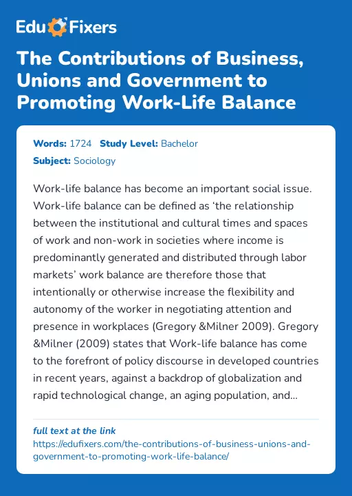 The Contributions of Business, Unions and Government to Promoting Work-Life Balance - Essay Preview