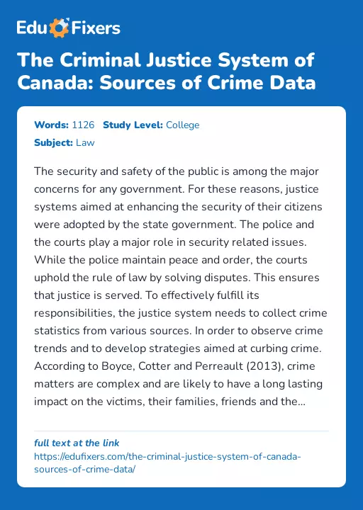 The Criminal Justice System of Canada: Sources of Crime Data - Essay Preview