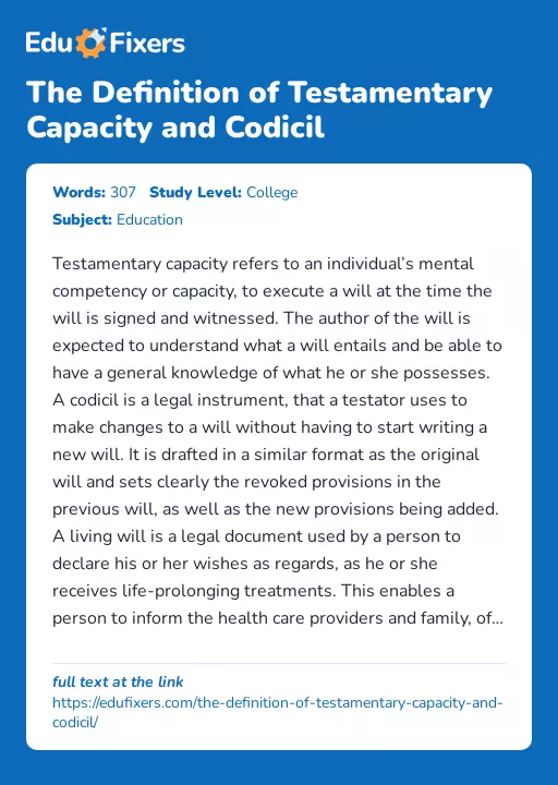 The Definition of Testamentary Capacity and Codicil - Essay Preview