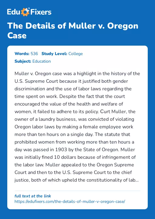 The Details of Muller v. Oregon Case - Essay Preview