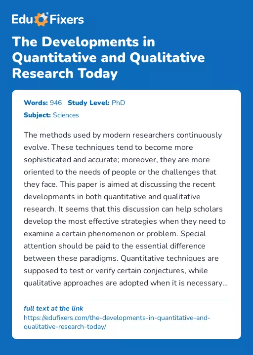 The Developments in Quantitative and Qualitative Research Today - Essay Preview