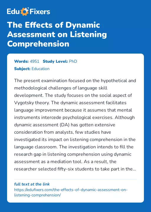 The Effects of Dynamic Assessment on Listening Comprehension - Essay Preview