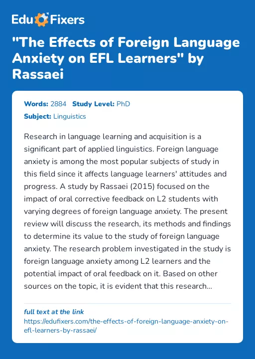 "The Effects of Foreign Language Anxiety on EFL Learners" by Rassaei - Essay Preview