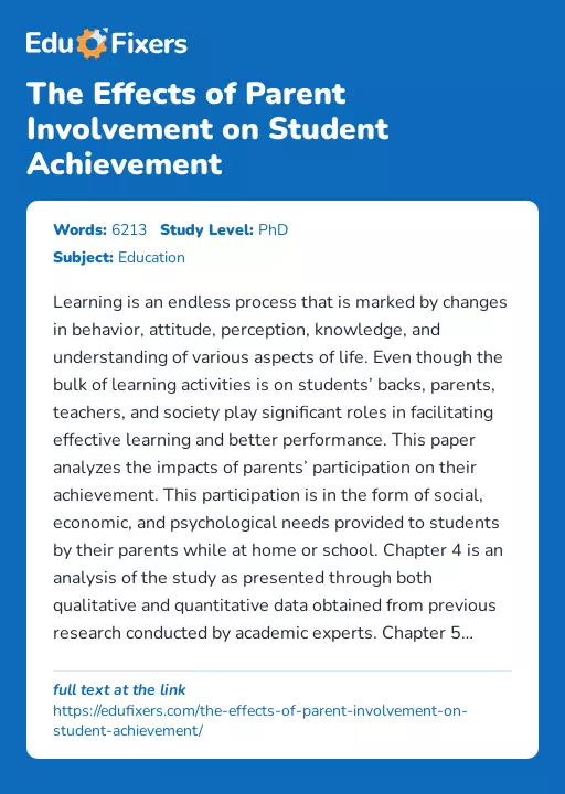 The Effects of Parent Involvement on Student Achievement - Essay Preview