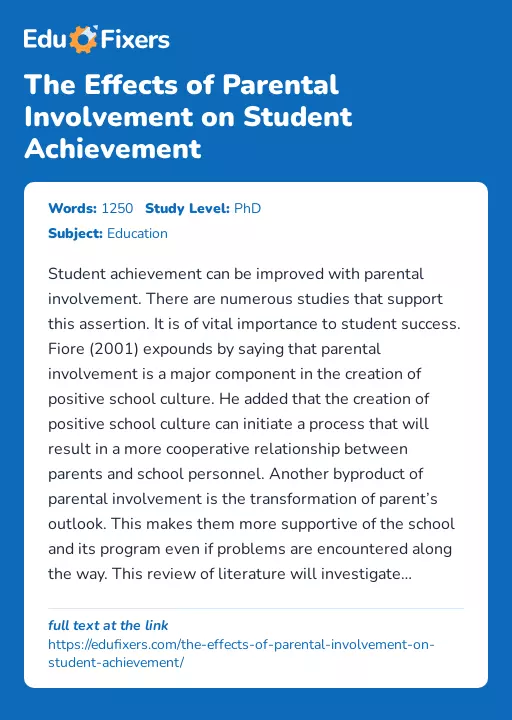 The Effects of Parental Involvement on Student Achievement - Essay Preview