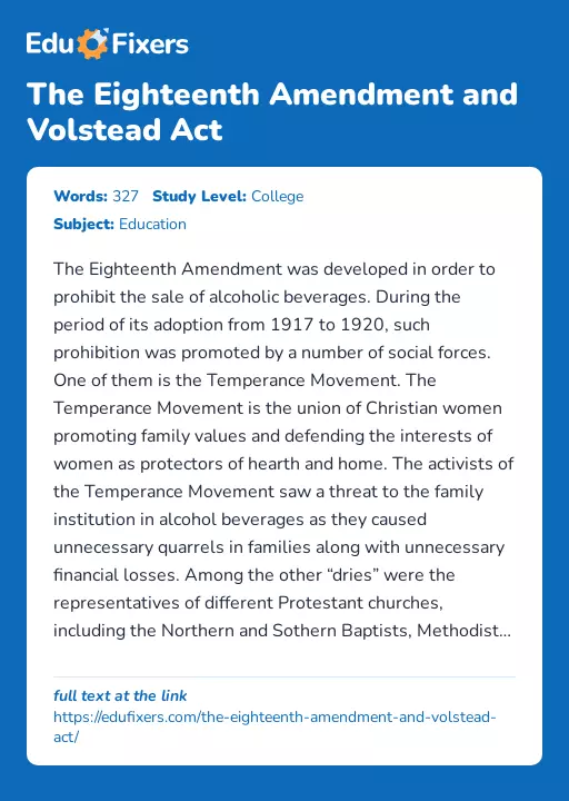 The Eighteenth Amendment and Volstead Act - Essay Preview