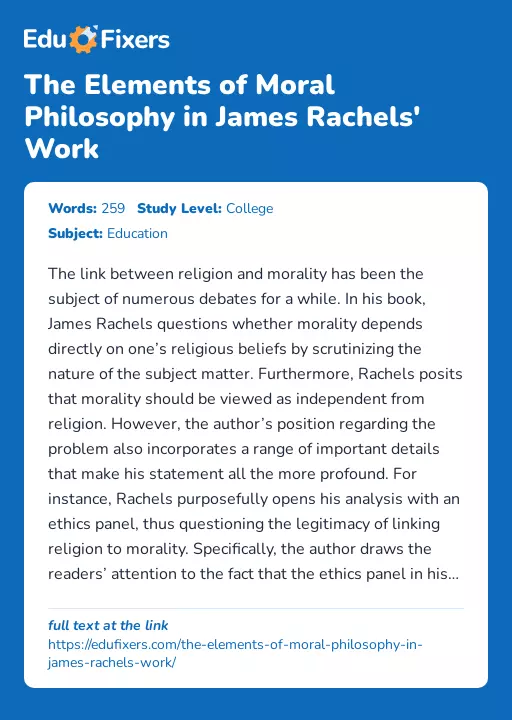 The Elements of Moral Philosophy in James Rachels' Work - Essay Preview