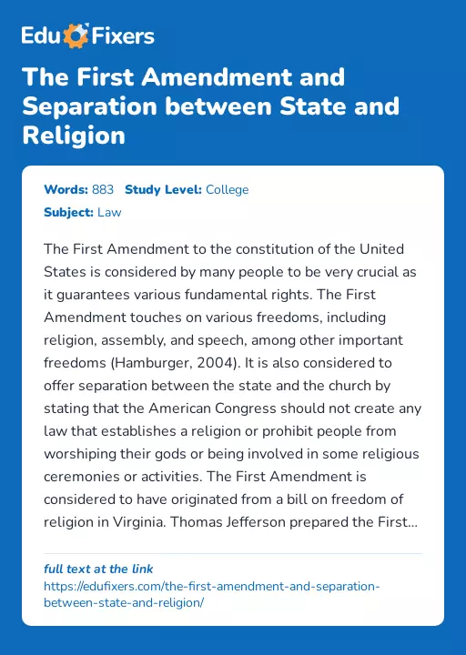 The First Amendment and Separation between State and Religion - Essay Preview