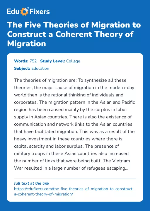 The Five Theories of Migration to Construct a Coherent Theory of Migration - Essay Preview