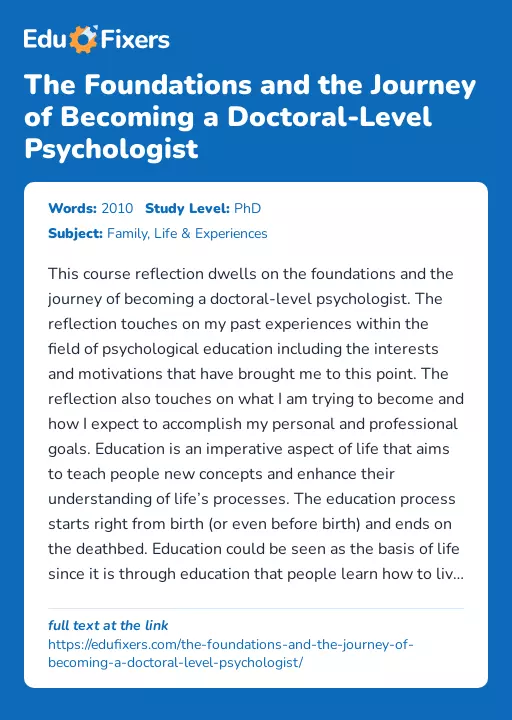 The Foundations and the Journey of Becoming a Doctoral-Level Psychologist - Essay Preview