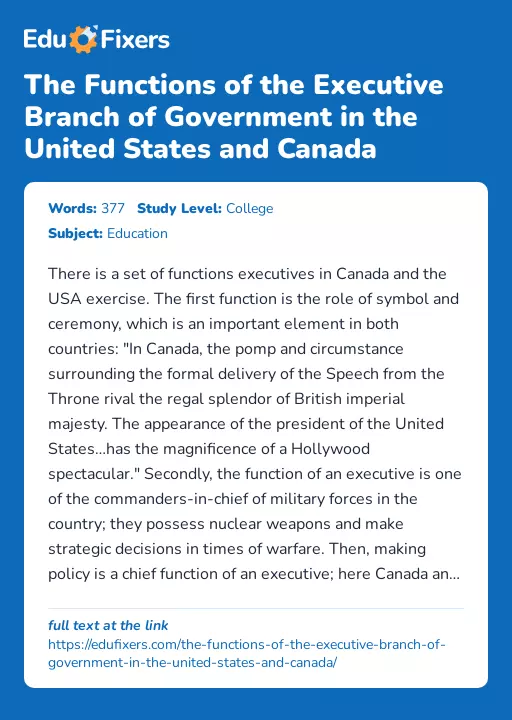 The Functions of the Executive Branch of Government in the United States and Canada - Essay Preview