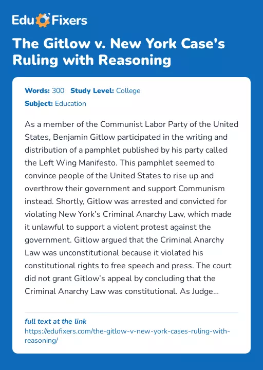 The Gitlow v. New York Case's Ruling with Reasoning - Essay Preview