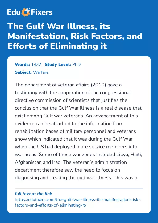 The Gulf War Illness, its Manifestation, Risk Factors, and Efforts of Eliminating it - Essay Preview