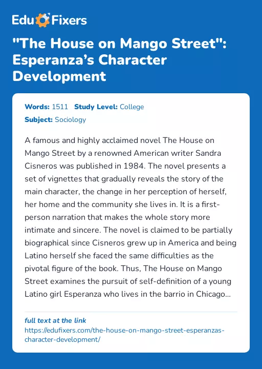"The House on Mango Street": Esperanza’s Character Development - Essay Preview
