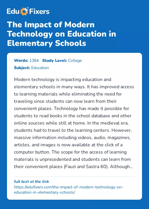 The Impact of Modern Technology on Education in Elementary Schools - Essay Preview
