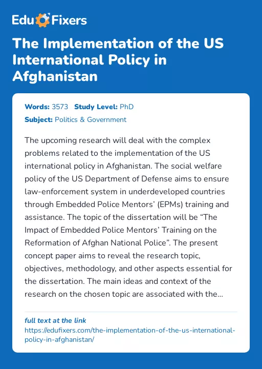 The Implementation of the US International Policy in Afghanistan - Essay Preview