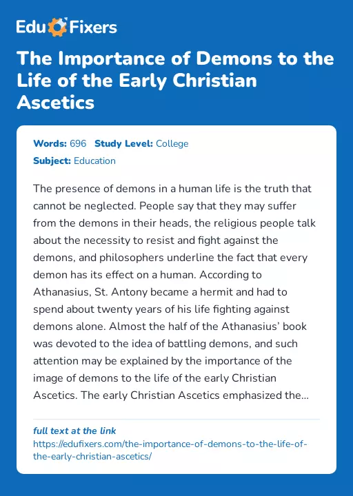 The Importance of Demons to the Life of the Early Christian Ascetics - Essay Preview