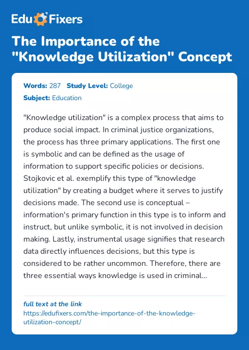The Importance of the "Knowledge Utilization" Concept - Essay Preview