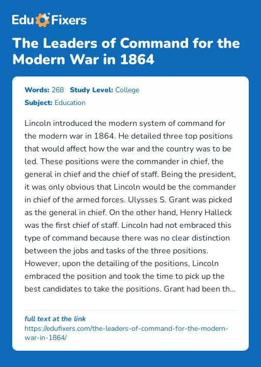 The Leaders of Command for the Modern War in 1864 - Essay Preview