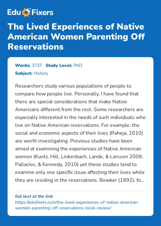 The Lived Experiences of Native American Women Parenting Off Reservations - Essay Preview