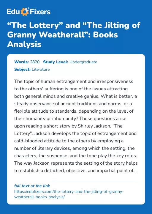 “The Lottery” and “The Jilting of Granny Weatherall”: Books Analysis - Essay Preview