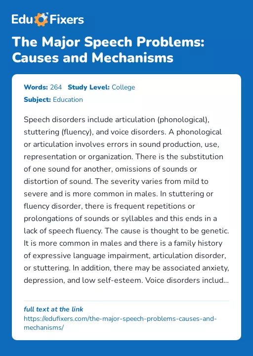 The Major Speech Problems: Causes and Mechanisms - Essay Preview