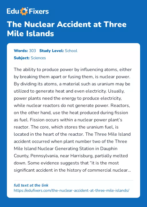The Nuclear Accident at Three Mile Islands - Essay Preview