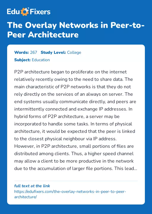 The Overlay Networks in Peer-to-Peer Architecture - Essay Preview