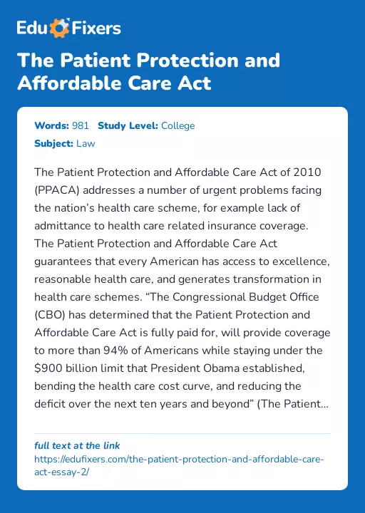 The Patient Protection and Affordable Care Act - Essay Preview