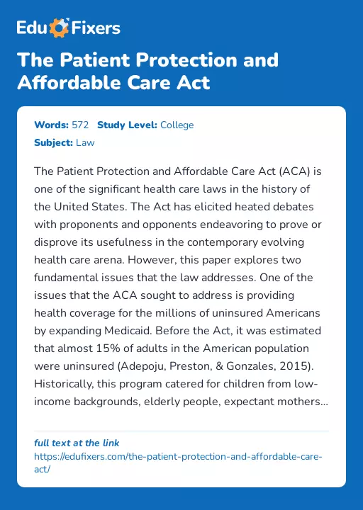 The Patient Protection and Affordable Care Act - Essay Preview