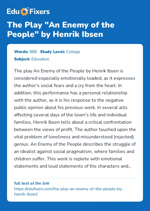 The Play "An Enemy of the People" by Henrik Ibsen - Essay Preview