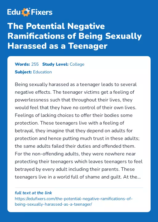 The Potential Negative Ramifications of Being Sexually Harassed as a Teenager - Essay Preview