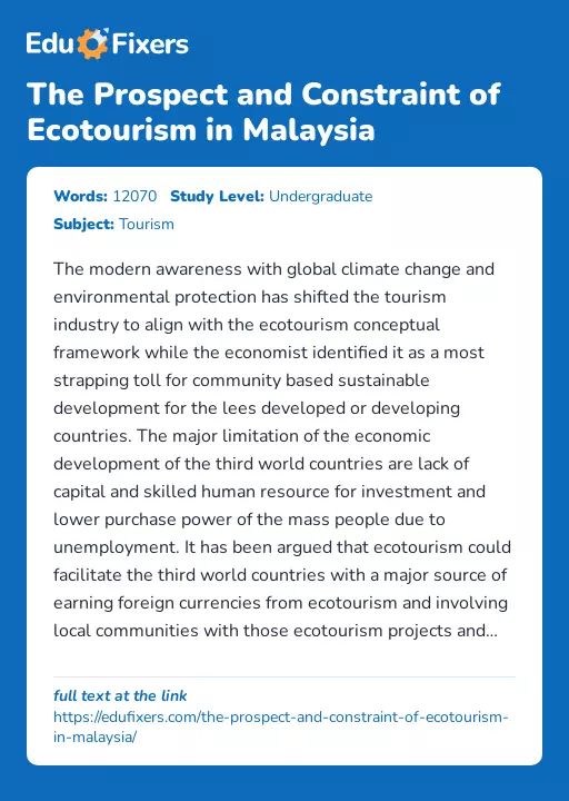 The Prospect and Constraint of Ecotourism in Malaysia - Essay Preview
