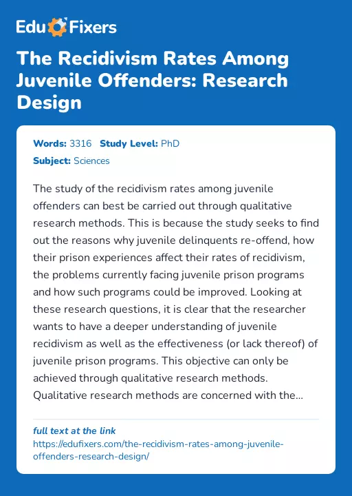 The Recidivism Rates Among Juvenile Offenders: Research Design - Essay Preview