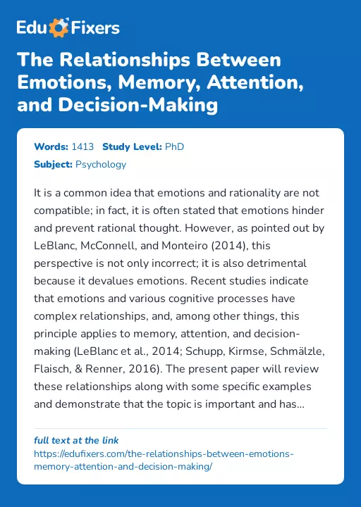 The Relationships Between Emotions, Memory, Attention, and Decision-Making - Essay Preview