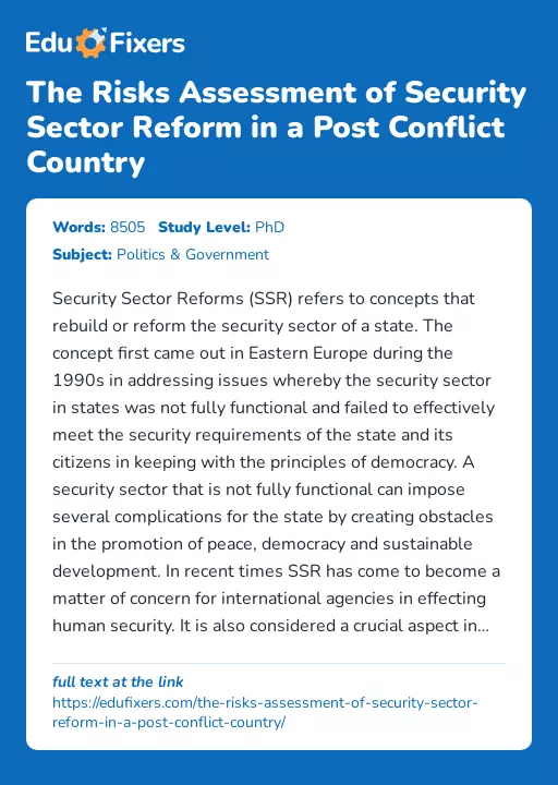 The Risks Assessment of Security Sector Reform in a Post Conflict Country - Essay Preview