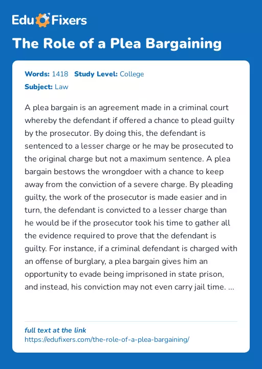 The Role of a Plea Bargaining - Essay Preview