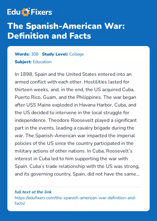 The Spanish-American War: Definition and Facts - Essay Preview