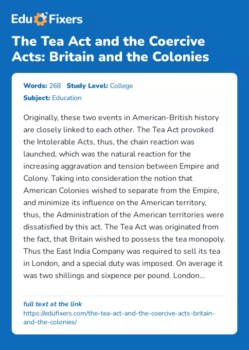 The Tea Act and the Coercive Acts: Britain and the Colonies - Essay Preview