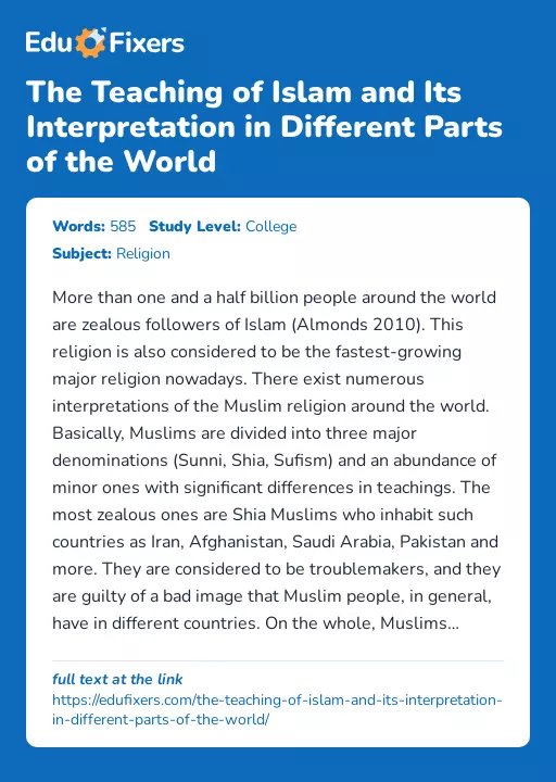 The Teaching of Islam and Its Interpretation in Different Parts of the World - Essay Preview