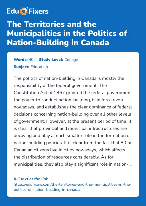 The Territories and the Municipalities in the Politics of Nation-Building in Canada - Essay Preview