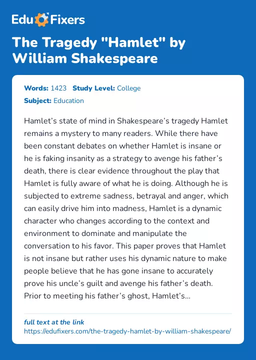 The Tragedy "Hamlet" by William Shakespeare - Essay Preview