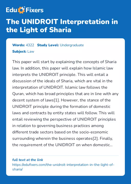 The UNIDROIT Interpretation in the Light of Sharia - Essay Preview