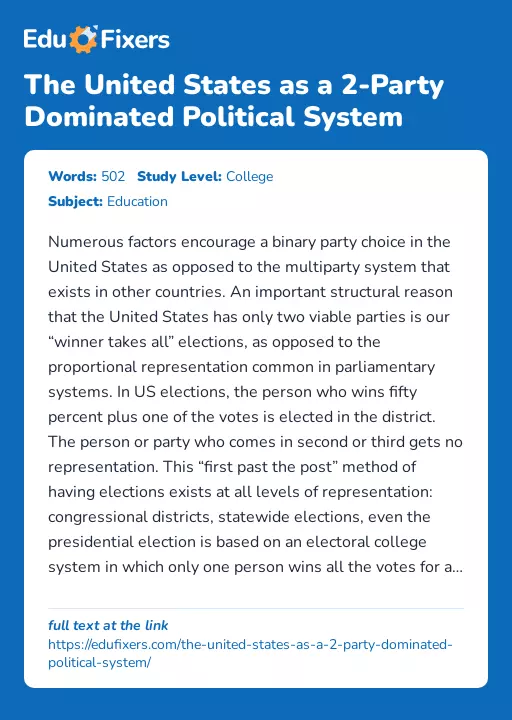 The United States as a 2-Party Dominated Political System - Essay Preview