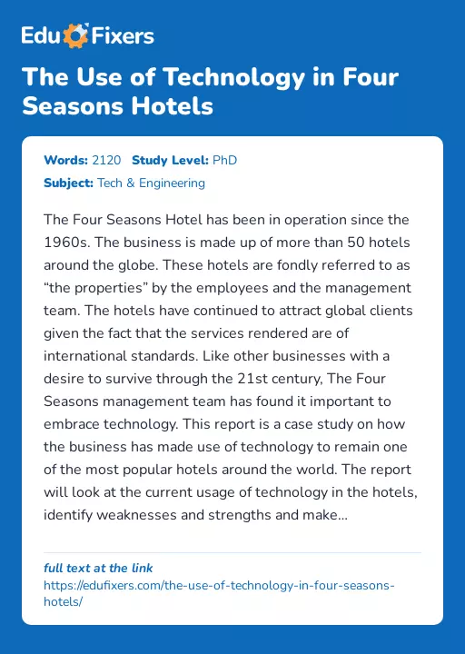 The Use of Technology in Four Seasons Hotels - Essay Preview