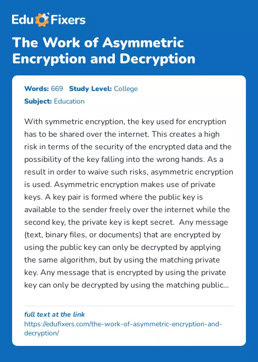 The Work of Asymmetric Encryption and Decryption - Essay Preview